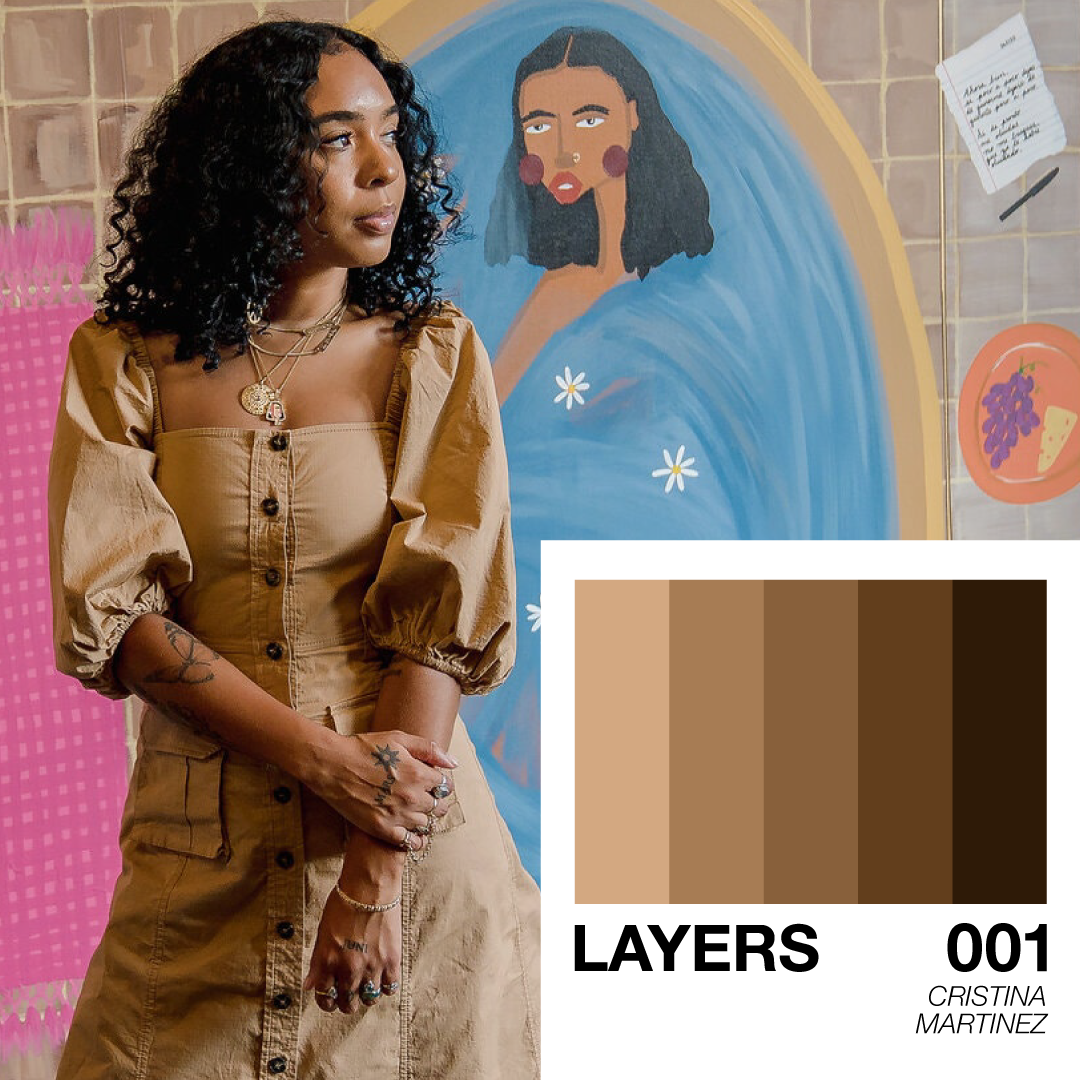 Cristina Martinez | LAYERS by The Feels
